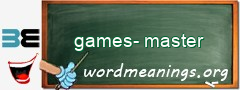 WordMeaning blackboard for games-master